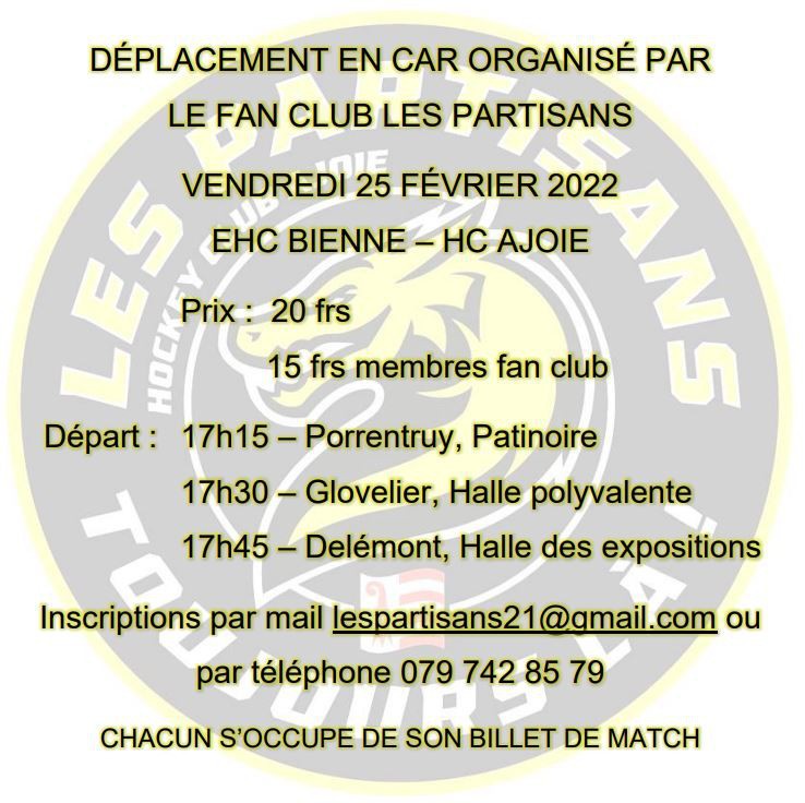 Déplacement Les Partisans à Bienne