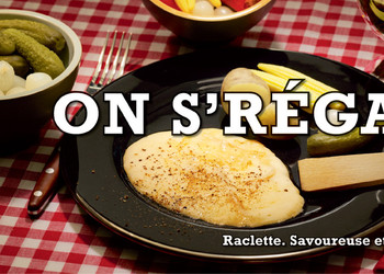 Raclette à gogo !